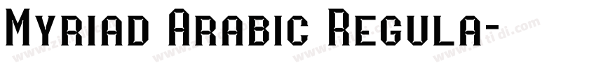 Myriad Arabic Regula字体转换